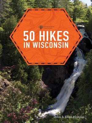 cover image of 50 Hikes in Wisconsin